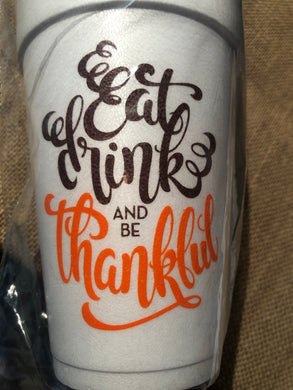 Eat Drink and Be Thankful